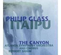 Philip Glass - Itaipu: The Canyon