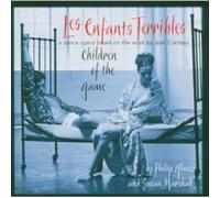 PHILIP GLASS - Les Enfants Terribles