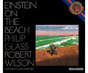 Philip Glass / Robert Wilson - Glass: Einstein on the Beach