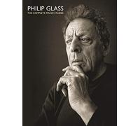 Philip Glass The Complete Piano Etudes (Tascabile)