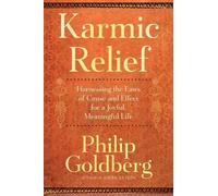 Philip Goldberg Karmic Relief (Tascabile)