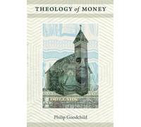 Philip Goodchild Theology of Money (Tascabile)