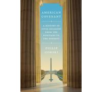 Philip Gorski American Covenant (Copertina rigida)