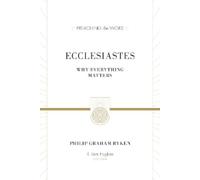 Philip Graham Ryken Ecclesiastes (Copertina rigida) Preaching the Word