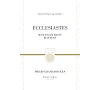 Philip Graham Ryken Ecclesiastes (Copertina rigida) Preaching the Word