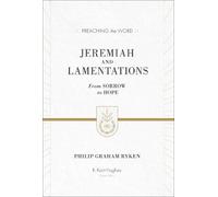 Philip Graham Ryken Jeremiah and Lamentations (Copertina rigida)