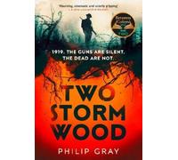 Philip Gray Two Storm Wood (Copertina rigida)