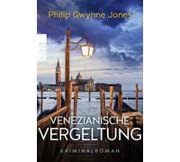 Philip Gwynne Jones Birgit Salz Venezianische Vergeltung: Venedig-K (Tascabile)