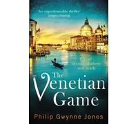 Philip Gwynne Jones The Venetian Game (Tascabile) Nathan Sutherland Series