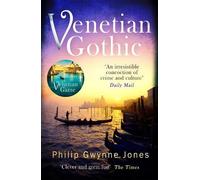 Philip Gwynne Jones Venetian Gothic (Tascabile) Nathan Sutherland Series