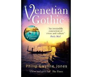 Philip Gwynne Jones Venetian Gothic (Tascabile) Nathan Sutherland Series