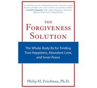 Philip H. Friedman Forgiveness Solution (Tascabile)