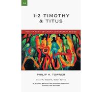 Philip H Towner 1 & 2 Timothy & Titus (Tascabile) IVP New Testament Commentary