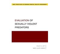 Philip H. Witt Mary Alice Con Evaluation of Sexually Violent Predat (Tascabile)