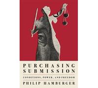 Philip Hamburger Purchasing Submission (Copertina rigida)
