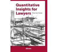 Philip Hans Franses Quantitative Insights for Lawyers (Copertina rigida)