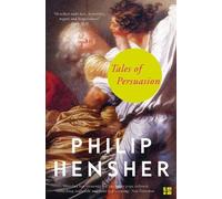 Philip Hensher Tales of Persuasion (Tascabile)