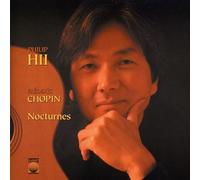 Philip Hii - Plays Chopin: Nocturnes