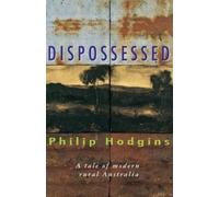 Philip Hodgins Dispossessed (Tascabile)