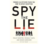 Philip Houston Michael Floyd Susan Carnicero Don Spy the Lie (Copertina rigida)