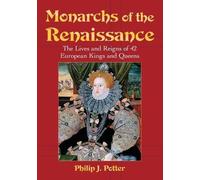 Philip J. Potter Monarchs of the Renaissance (Tascabile)