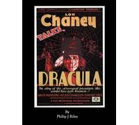 Philip J Riley Dracula Starring Lon Chaney - An Alternate History f (Tascabile)