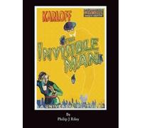 Philip J Riley Karloff as the Invisible Man (Tascabile)
