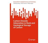 Philip Jaeger Hanin Carbon Dioxide Adsorption in Rock and Geologic (Tascabile)