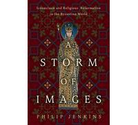 Philip Jenkins A Storm of Images (Copertina rigida)