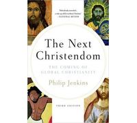 Philip Jenkins Next Christendom (Tascabile)
