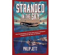 Philip Jett Stranded in the Sky (Copertina rigida)