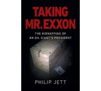 Philip Jett Taking Mr. Exxon (Tascabile)