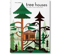 Philip Jodidio Tree Houses (Copertina rigida) 45th Edition