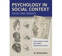 Philip John Tyson Dai Jones Jonathan Elco Psychology in Social Conte (Tascabile)