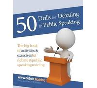 Philip Johnston Katherine John 50 Drills for Debating & Public Spea (Tascabile)