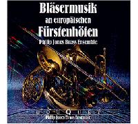 Philip Jones Brass Ensemble - Bläsermusik An Fürstenhöfen