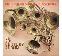 Philip Jones Brass Ensemble - The 20th Century Album