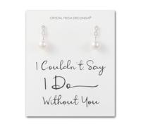 Philip Jones Orecchini da sposa placcati in argento con perle e cristalli di zirconia, con scritta "I Couldn't Say I Do Without You"