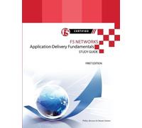 Philip Jonsson F5 Networks Application Delivery Fundamentals Study (Tascabile)