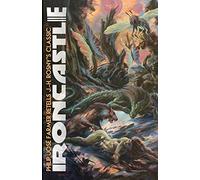 Philip Jose Farmer J -H Rosny Roy G Krenkel Ironcastle (Tascabile)