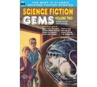 Philip Jose Farmer Philip K Science Fiction Gems, Volume Two, James (Tascabile)