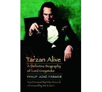 Philip José Farmer Tarzan Alive (Tascabile) Bison Frontiers of Imagination