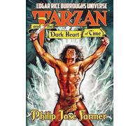 Philip Jose Farmer Tarzan and the Dark Heart of Time (Copertina rigida)