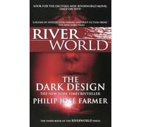 Philip Jose Farmer The Dark Design (Tascabile) Riverworld