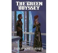 Philip José Farmer The Green Odyssey (Tascabile)