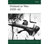 Philip Jowett Brent Snodgrass Finland at War 1939-45 (Tascabile) Elite