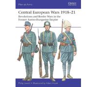 Philip Jowett Central European Wars 1918-21 (Tascabile) Men-at-Arms