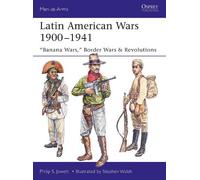 Philip Jowett Latin American Wars 1900-1941 (Tascabile) Men-at-Arms