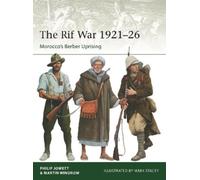 Philip Jowett Martin Windrow The Rif War 1921-26 (Tascabile) Elite