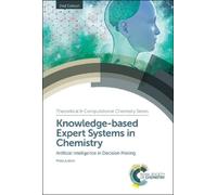 Philip Judson Knowledge-based Expert Systems in Chemistry (Copertina rigida)